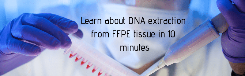 extracting dna from ffpe 2